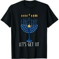 thumbnail image 1 of Let's Get Lit Happy Hanukkah Menorah Jewish Men Women Kids T-Shirt, 1 of 4