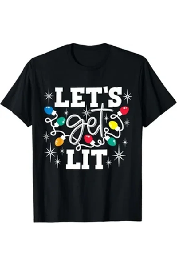 Let’s Get Lit Holiday Hat Bright Lights Funny Festive Unisex T-Shirt up to size 5XL