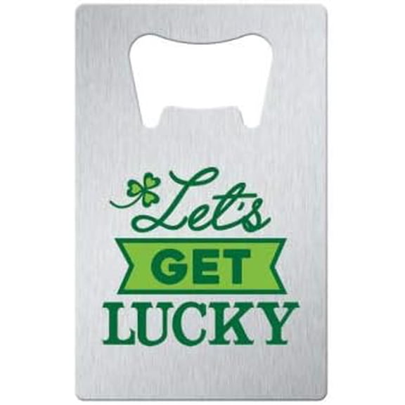 Let's Get Lucky St. Patrick's Day Irish Holiday Theme Party Favor Bottle Opener