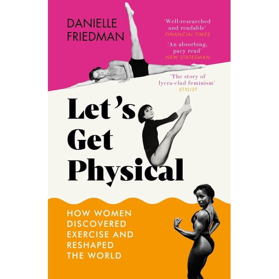 Let's Get Physical