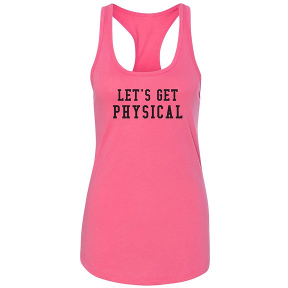 Let's Get Physical Racerback Tank
