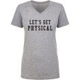 thumbnail image 1 of Let's Get Physical Womens V-Neck T-Shirt, 1 of 3