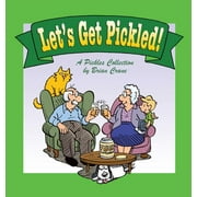 BRIAN CRANE Let's Get Pickled! (Paperback)