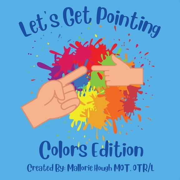 Let's Get Pointing: Colors Edition, (Paperback)