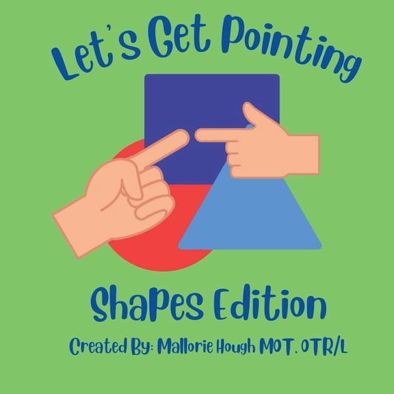 Let's Get Pointing: Shapes Edition, (Paperback)