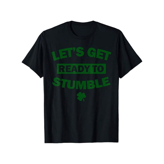 Let's Get Ready To Stumble T-Shirt