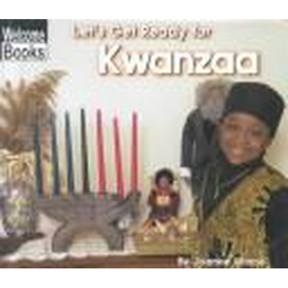 Pre-Owned Let's Get Ready for Kwanzaa (Welcome Books: Celebrations) (Unknown) 0516231758 9780516231754