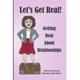 thumbnail image 1 of Let's Get Real! Let's Get Real!: About Relationships, Book 2, (Paperback), 1 of 1
