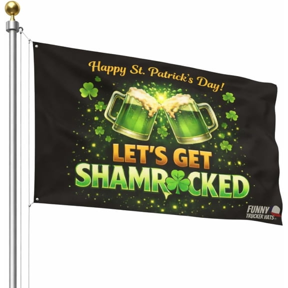 Let’s Get Shamrocked St Patrick’s Day Flag – Funny Irish Drinking Banner – Green Beer Party Decor for Bar, Garage, Man Cave, Pub