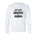 thumbnail image 1 of Let's Get Smashed! Adult Long Sleeve T-shirt, 1 of 3