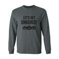 thumbnail image 1 of Let's Get Smashed! Adult Long Sleeve T-shirt, 1 of 3