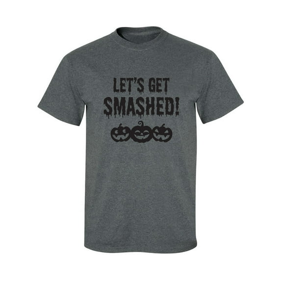 Let's Get Smashed! Adult Short Sleeve T-shirt