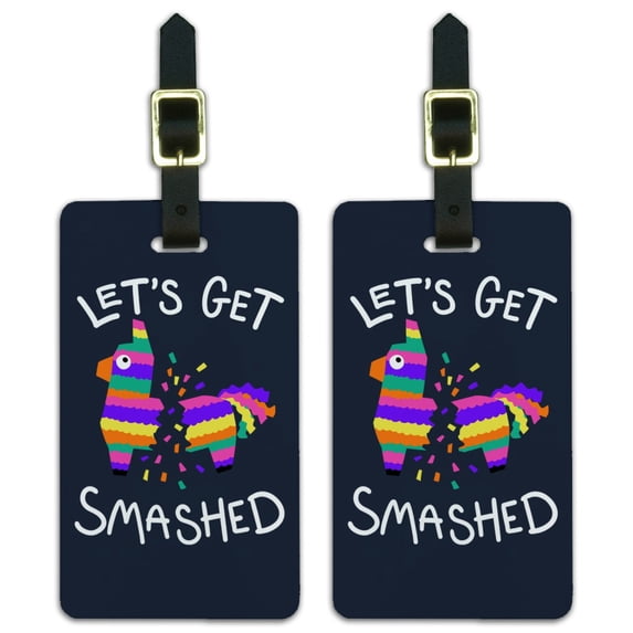 Let's Get Smashed Pinata Drinking Funny Luggage ID Tags Suitcase Carry-On Cards - Set of 2