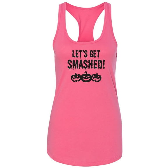 Let's Get Smashed! Racerback Tank