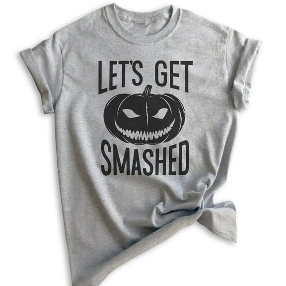 Let's Get Smashed Shirt, Unisex Women's Men's Shirt, Funny Drinking Horror Shirt, Pumpkin Shirt, Heather Gray, X-Large
