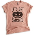 thumbnail image 1 of Let's Get Smashed Shirt, Unisex Women's Men's Shirt, Funny Drinking Horror Shirt, Pumpkin Shirt, Heather Sunset, Medium, 1 of 6