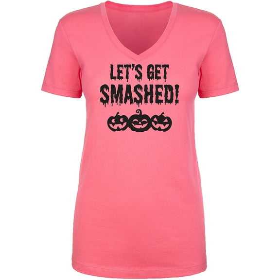 Let's Get Smashed! Womens V-Neck T-Shirt