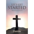 thumbnail image 1 of Let's Get Started: Bible Lessons for Discussion, (Paperback), 1 of 1