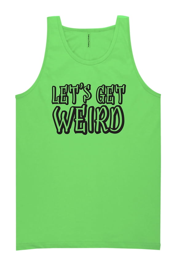 Let's Get Weird Neon Tank Top