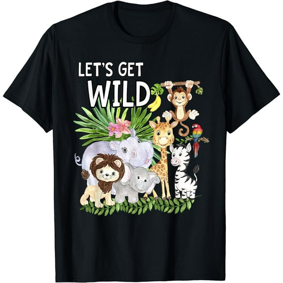 Let's Get Wild Zoo Animals Safari Party A Day At The Zoo T-Shirt