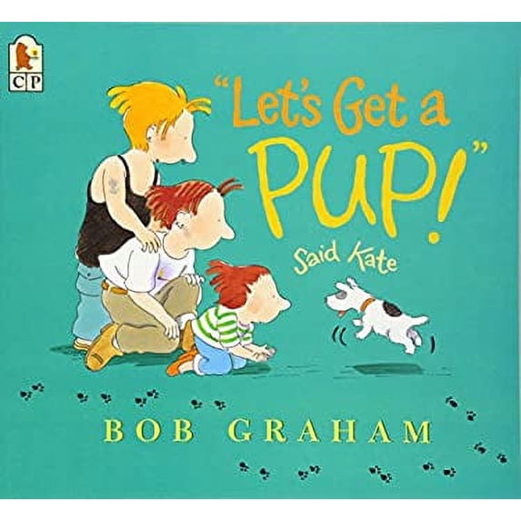Pre-Owned "Let's Get a Pup!" Said Kate 9780763625368