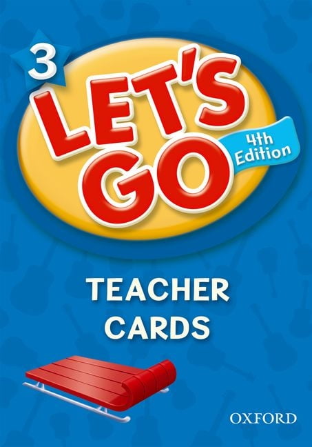 Let's Go 3 Teacher Cards: Language Level: Beginning to High Intermediate. Interest Level: Grades K-6. Approx. Reading Level: K-4 (Other)