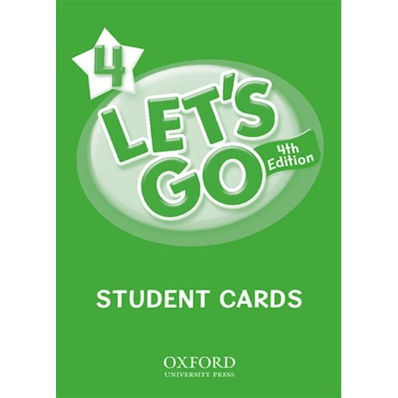 Let's Go 4 Student Cards: Language Level: Beginning to High Intermediate. Interest Level: Grades K-6. Approx. Reading Level: K-4 (Other)