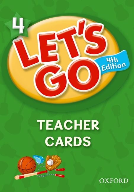 Let's Go 4 Teacher Cards: Language Level: Beginning to High Intermediate. Interest Level: Grades K-6. Approx. Reading Level: K-4 (Other)