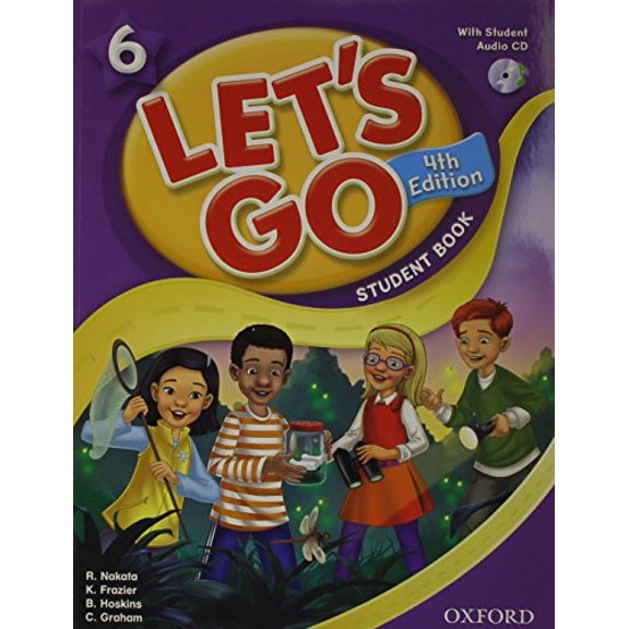 Pre-Owned Let's Go 6 Student Book with Audio CD: Language Level: Beginning to High Intermediate. Interest Level: Grades K-6. Approx. Reading Level: K-4 (Paperback) 0194626237 9780194626231