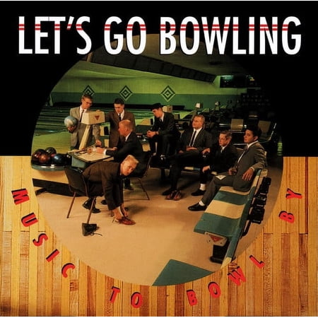 Let's Go Bowling - Music to Bowl By - Vinyl