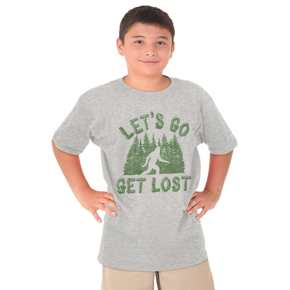 Let's Go Get Lost Bigfoot Legend Myth Crewneck T Shirts Boy Girl Teen Brisco Brands L