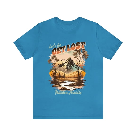 Let's Go Get Lost - Eco Explorer's Tee, Earth-Loving Top, Hiking Shirt