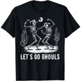 thumbnail image 1 of Let's Go Ghouls Desert Western Skeleton Dancing Halloween T-Shirt, 1 of 3
