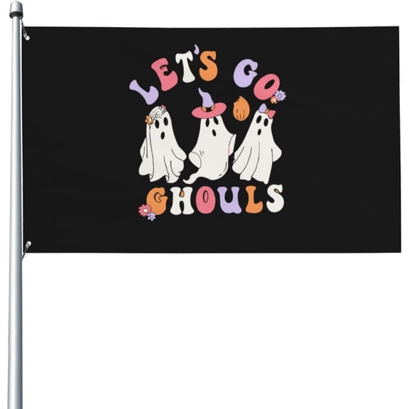Let's Go Ghouls Flags 3x5 Outdoor Cool Flag Outdoor Banner for House 3x5 Ft