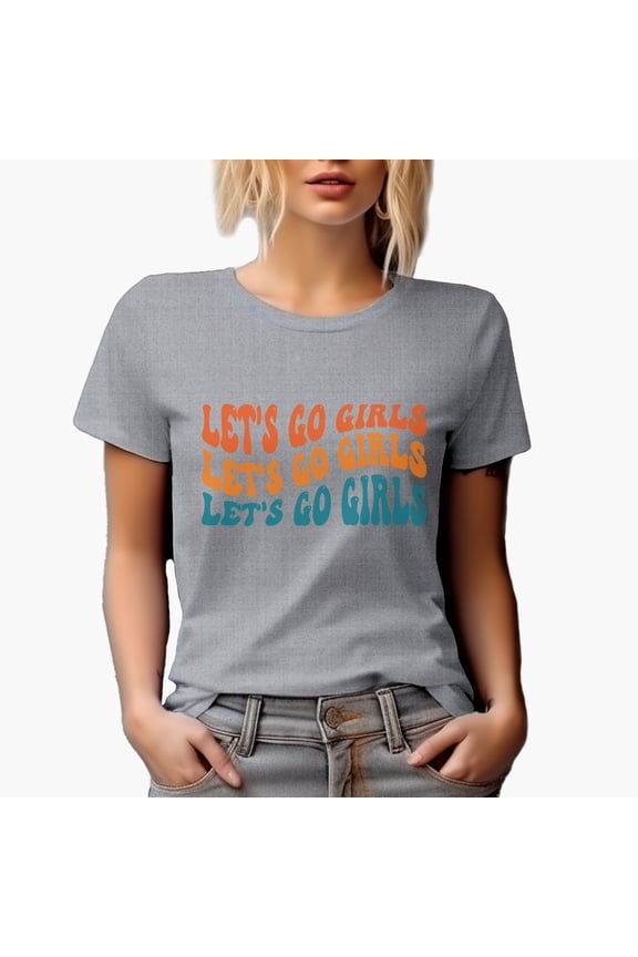 Let's Go Girls, Cheer Up Quote, Groovy Retro Wavy Text Merch Gift, Heather Grey T-Shirt, Small