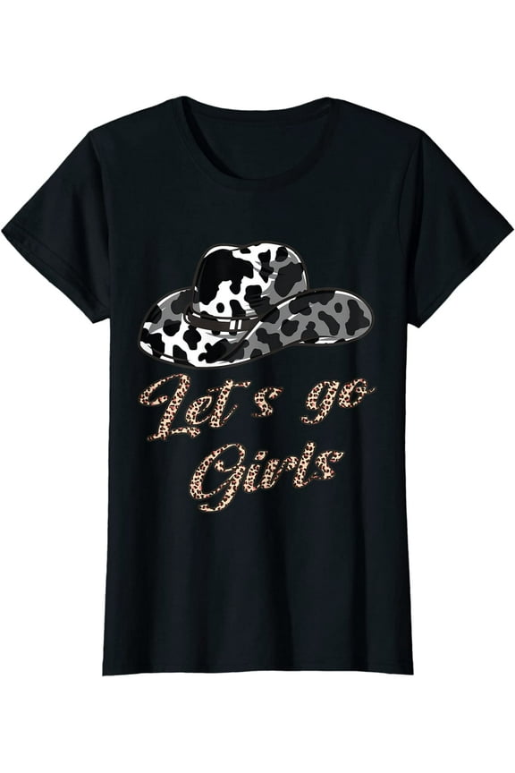 LetΒ΄s Go Girls Country Southern Western Leopard Cow T-Shirt