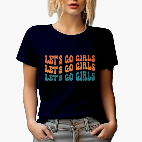 Let's Go Girls, Expression to Perk Up Your Friends, Groovy Retro Wavy Text Merch Gift, Navy Blue T-Shirt, Medium