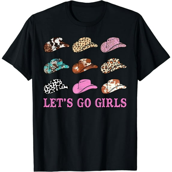 Let's Go Girls Leopard Western Cowgirl Hats Bachelorette T-Shirt