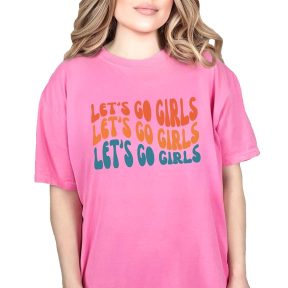 Let's Go Girls Quote, Groovy Retro Wavy Text, Crunchberry Comfort Colors T-Shirt, Medium