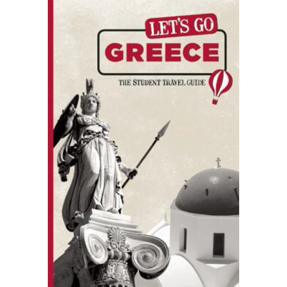 Pre-Owned Let's Go Greece: The Student Travel Guide (Let's Go Travel Guides) (Paperback) 1598803026 9781598803020