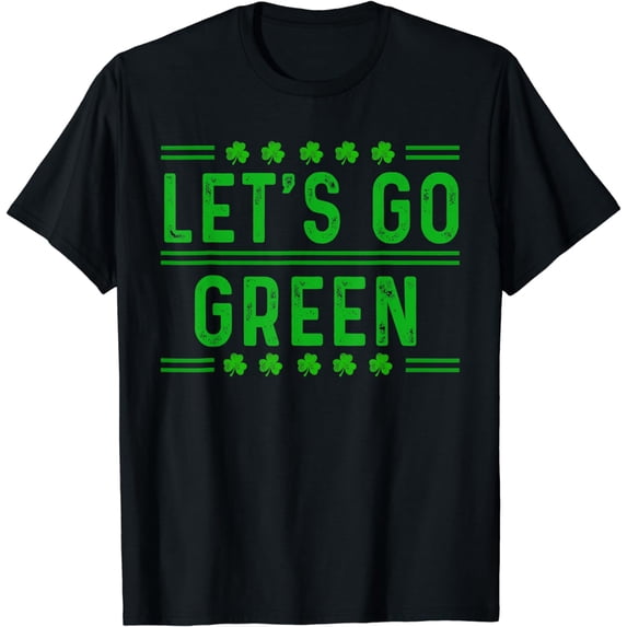 Let's Go Green St Patrick's Day Lucky Shamrock Irish Vintage T-Shirt