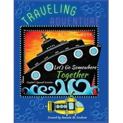 Lets Go LETS GO SOMEWHERE TOGETHER Traveling Adventure Book, Paperback