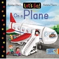 thumbnail image 1 of Pre-Owned Let's Go!: Let's Go on a Plane (Board Book), 1 of 1