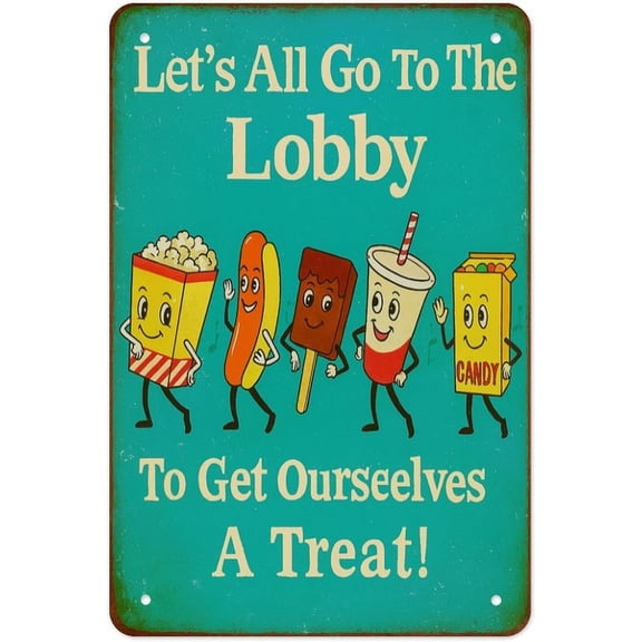 Lets All Go to The Lobby Tin Sign 8x12 Inches Retro Concession Stand Metal Sign with Popcorn, Hot Dog, Soda, Candy & Ice Cream Characters, Movie Theater Wall Decor