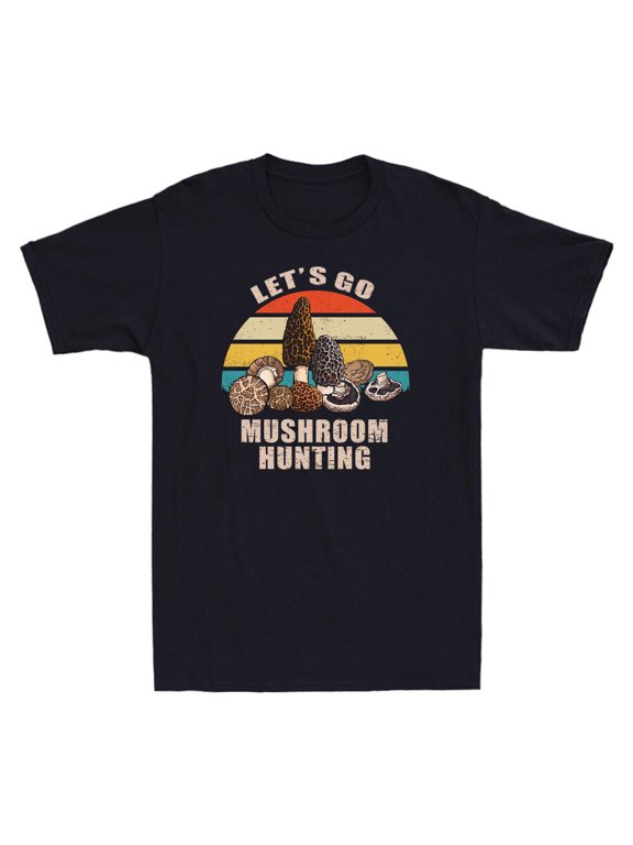 Let's Go Mushroom Hunting Funny Amateur Mycologist Shroom Vintage Men's T-Shirt