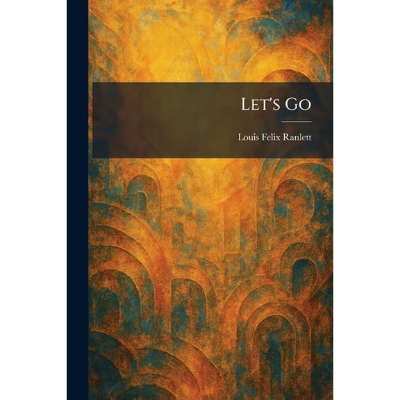 Let's Go, (Paperback)