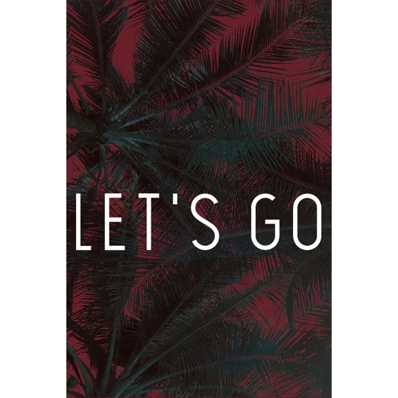 Lets Go Paperback 1687243514 9781687243515 Wanderlust Journaling