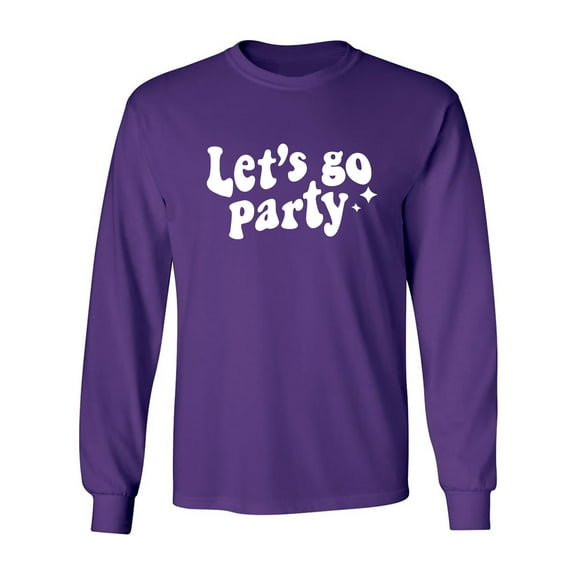 Let's Go Party Adult Long Sleeve T-shirt
