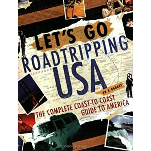 Pre-Owned Let's Go: Roadtripping USA on a Budget: The Complete Coast-To-Coast Guide to America (Paperback) 0312361823 9780312361822