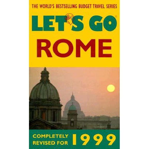 Pre-Owned Let's Go 1999: Rome (Paperback) 031219496X 9780312194963